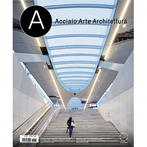 Acciaio Arte Architettura (Chilò 2013)