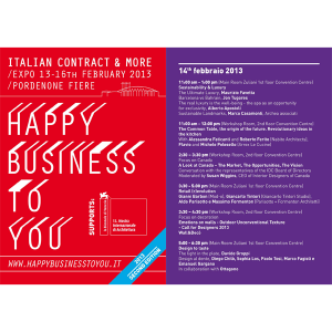 Happy business to you - gioved 14 febbraio 2013 ore 17.00, presso Pordenone Fiere, Pordenone (Chilò 2013)